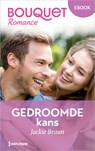 Gedroomde kans - Jackie Braun - 9789402584042