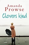 Clovers kind - Amanda Prowse - 9789402600612