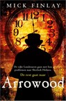 Arrowood - Mick Finlay - 9789402700923