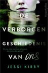 De verborgen geschiedenis van ons - Jessi Kirby - 9789402701074