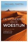 De wonderen van de woestijn - Michael Martin - 9789402704761