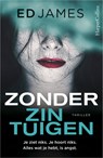 Zonder zintuigen - Ed James - 9789402705478