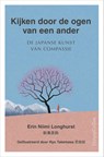 Kijken door de ogen van een ander - Erin Niimi Longhurst - 9789402706369