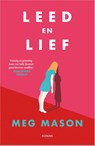 Leed en lief - Meg Mason - 9789402707144