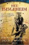 Het Isisgeheim - Jeroen Windmeijer ; Jacob Slavenburg - 9789402707199