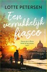 Een verrukkelijk fiasco - Lotte Petersen - 9789402708868