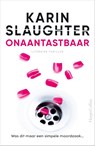 Onaantastbaar - Karin Slaughter - 9789402709353