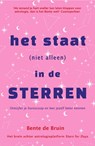 Het staat (niet alleen) in de sterren - Bente de Bruin - 9789402709698