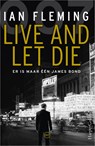 Live and Let Die - Ian Fleming - 9789402711363