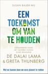 Een toekomst om van te houden - Susan Bauer-Wu - 9789402711936