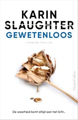 Gewetenloos, Karin Slaughter -  - 9789402712131