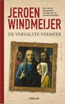 De vervalste Vermeer - Jeroen Windmeijer - 9789402713268