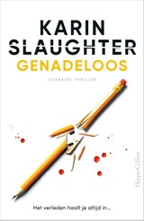 Genadeloos, Karin Slaughter -  - 9789402713435