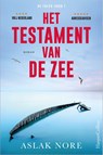 Het testament van de zee - Aslak Nore - 9789402714388