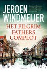 Het Pilgrim Fathers-complot - Jeroen Windmeijer - 9789402715750