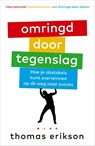 Omringd door tegenslag - Thomas Erikson - 9789402716634