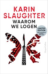 Waarom we logen, Karin Slaughter -  - 9789402716672