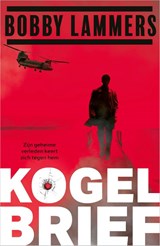 Kogelbrief, Bobby Lammers -  - 9789402717013