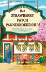 Het Strawberry Patch Pannenkoekenhuis - Laurie Gilmore - 9789402717136