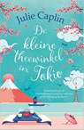 De kleine theewinkel in Tokio - Julie Caplin - 9789402717198