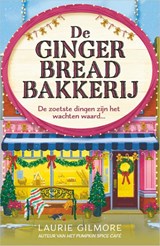 De Gingerbread Bakkerij, Laurie Gilmore -  - 9789402717914