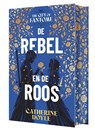 De rebel en de roos - Catherine Doyle - 9789402718942