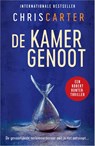 De kamergenoot - Chris Carter - 9789402719390