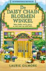 De Daisy Chain Bloemenwinkel - Laurie Gilmore - 9789402719642