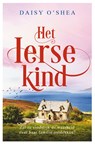 Het Ierse kind - Daisy O'Shea - 9789402719741