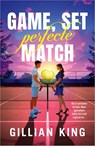 Game, set, perfecte match - Gillian King - 9789402719765