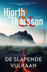 De slapende vulkaan - Michael Hjorth ; Bjarni Thorsson - 9789402720723