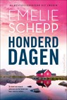 Honderd dagen - Emelie Schepp - 9789402720747