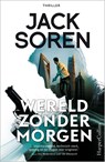 Wereld zonder morgen - Jack Soren - 9789402751581