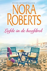 Liefde in de hoofdrol (2-in-1), Nora Roberts -  - 9789402753127