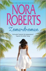 Zomerdromen (2-in-1), Nora Roberts -  - 9789402753295