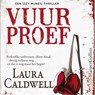 Vuurproef - Laura Caldwell - 9789402757460