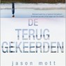 De Teruggekeerden - Jason Mott - 9789402757477
