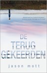De Teruggekeerden - Jason Mott - 9789402757477