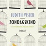 Zondagskind - Judith Visser - 9789402758139