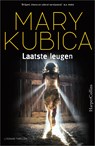 Laatste leugen - Mary Kubica - 9789402758160