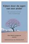 Kijken door de ogen van een ander - Erin Niimi Longhurst - 9789402760262