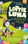 Lottie Luna en het Maanlichtfeestje - Vivian French - 9789402760460
