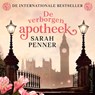 De verborgen apotheek - Sarah Penner - 9789402761832