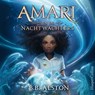 Amari en de Nachtwachters - B.B. Alston - 9789402761900