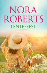 Lentefeest, Nora Roberts -  - 9789402761986