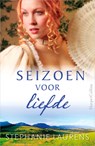 Seizoen voor liefde - Stephanie Laurens - 9789402762501