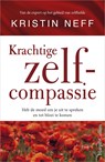 Krachtige zelfcompassie - Kristin Neff - 9789402762860