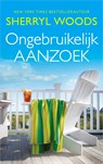 Ongebruikelijk aanzoek - Sherryl Woods - 9789402763188