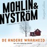 De andere waarheid - Peter Mohlin ; Peter Nyström - 9789402763287