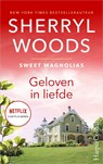Geloven in de liefde - Sherryl Woods - 9789402765946